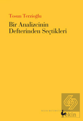 Bir Analizcinin Defterinden Seçtikleri