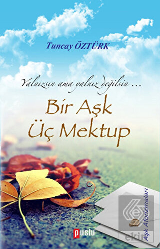 Bir Aşk Üç Mektup