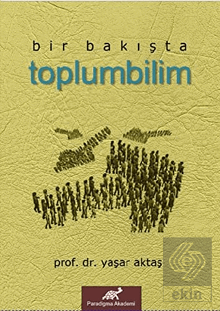 Bir Bakışta Toplumbilim