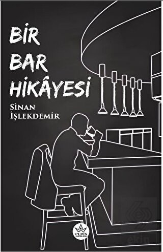 Bir Bar Hikayesi