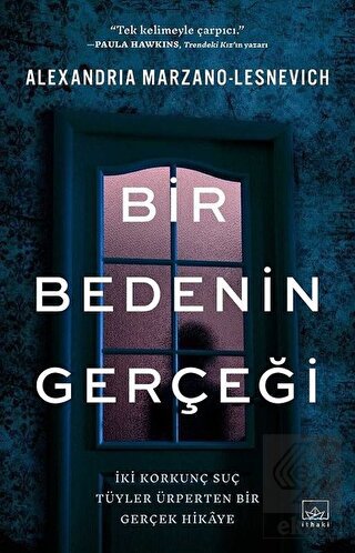 Bir Bedenin Gerçeği