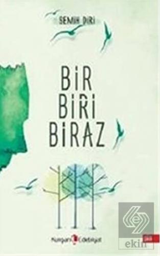 Bir Biri Biraz