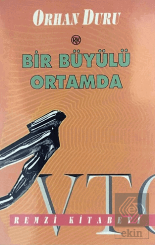 Bir Büyülü Ortamda