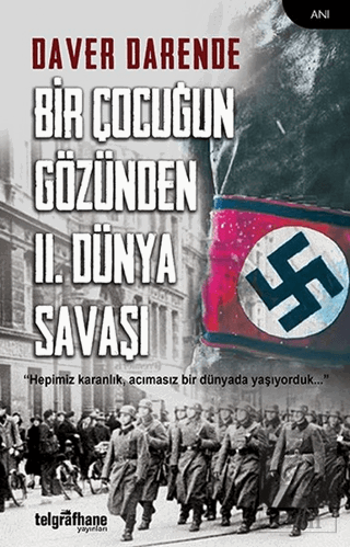 Bir Çocuğun Gözünden 2. Dünya Savaşı