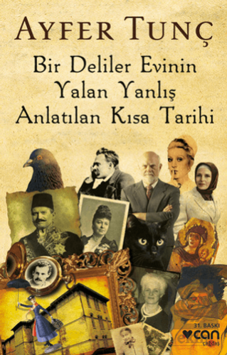 Bir Deliler Evinin Yalan Yanlış Anlatılan Kısa Tar