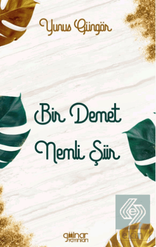 Bir Demet Nemli Şiir