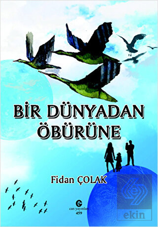 Bir Dünyadan Öbürüne