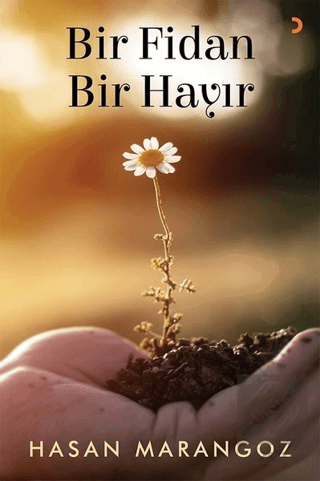 Bir Fidan Bir Hayır