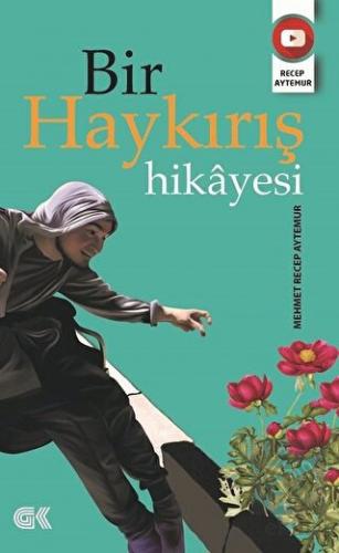 Bir Haykırış Hikayesi