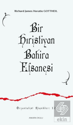 Bir Hıristiyan Bahira Efsanesi