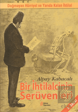 Bir İhtilalcinin Serüvenleri