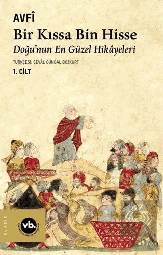 Bir Kıssa Bin Hisse 1. Cilt