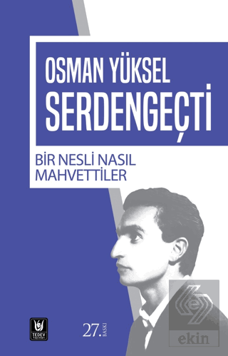 Bir Nesli Nasıl Mahvettiler