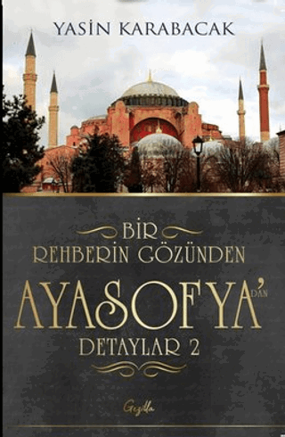 Bir Rehberin Gözünden Ayasofya'dan Detaylar 2