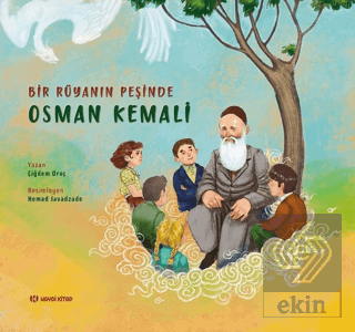 Bir Rüyanın Peşinde - Osman Kemali