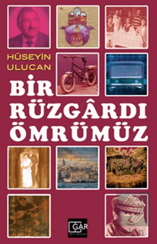 Bir Rüzgardı Ömrümüz