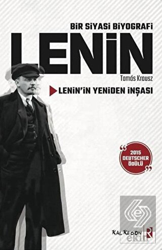 Bir Siyasi Biyografi Lenin