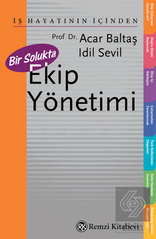 Bir Solukta Ekip Yönetimi