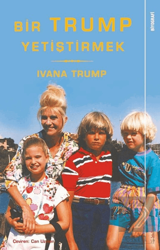 Bir Trump Yetiştirmek