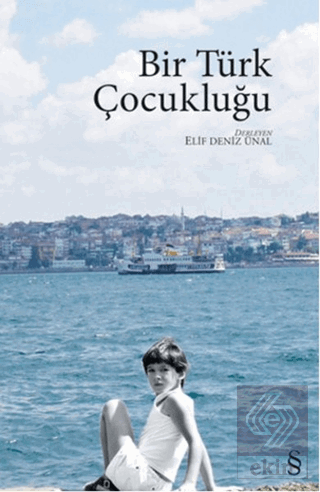 Bir Türk Çocukluğu