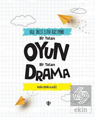 Bir Tutam Oyun Bir Tutam Drama