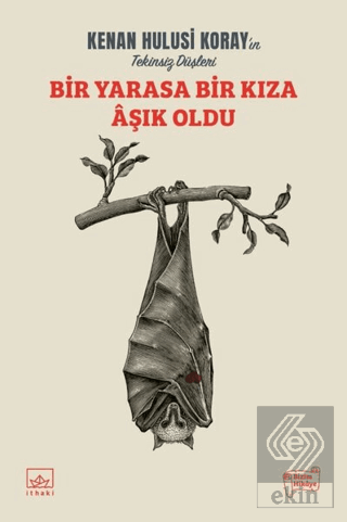 Bir Yarasa Bir Kıza Aşık Oldu