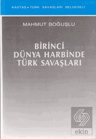 Birinci Dünya Harbinde Türk Savaşları