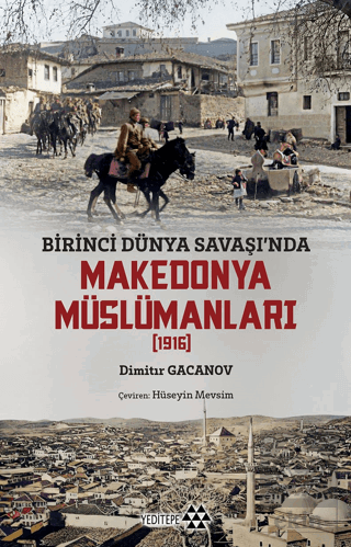 Birinci Dünya Savaşı'nda Makedonya Müslümanları (1