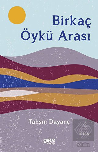 Birkaç Öykü Arası