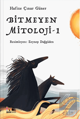 Bitmeyen Mitoloji - 1