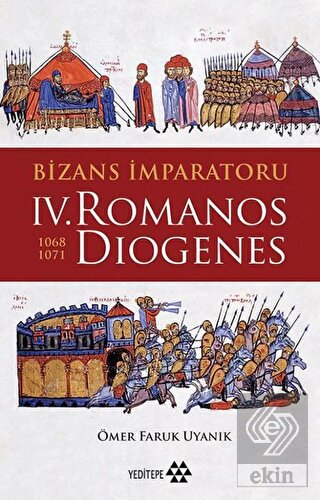 Bizans İmparatoru 4. Romanos Diogenes 1068-1071