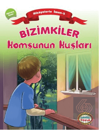 Bizimkiler: Komşunun Kuşları