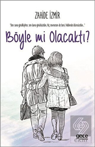 Böyle mi Olacaktı?