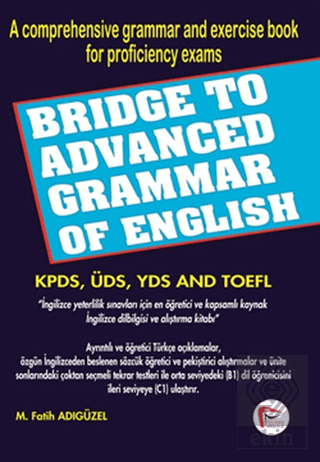 Bridge To Advanced Grammar Of English