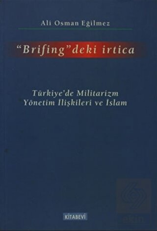 Brifing\'deki İrtica