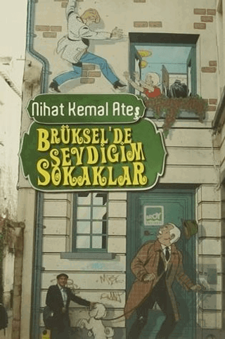 Brüksel'de Sevdiğim Sokaklar