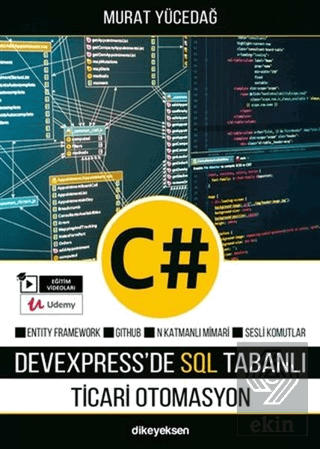 C# ile DevExpress'de SQL Tabanlı Ticari Otomasyon