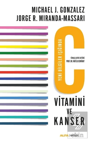 C Vitamini ve Kanser