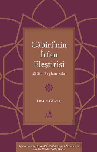 Cabiri'nin İrfan Eleştirisi -Şiilik Bağlamında