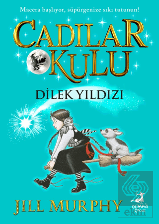 Cadılar Okulu 7 - Dilek Yıldızı