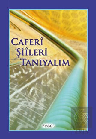 Caferi Şiileri Tanıyalım