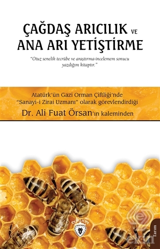 Çağdaş Arıcılık ve Ana Arı Yetiştirme