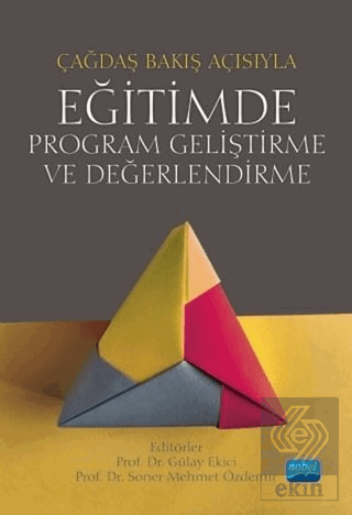 Çağdaş Bakış Açısıyla Eğitimde Program Geliştirme