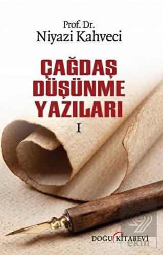 Çağdaş Düşünme Yazıları 1