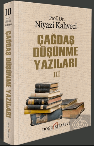 Çağdaş Düşünme Yazıları 3