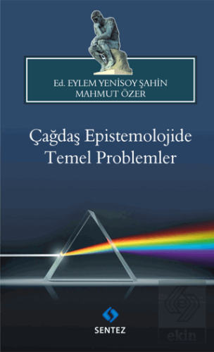 Çağdaş Epistemolojide Temel Problemler