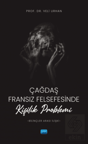 Çağdaş Fransız Felsefesinde Kişilik Problemi (Bili