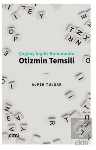 Çağdaş İngiliz Romanında Otizmin Temsili