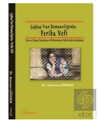 Çağdaş İran Romancılığında Feriba Vefi