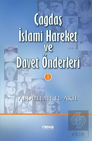 Çağdaş İslami Hareket ve Davet Önderleri 1